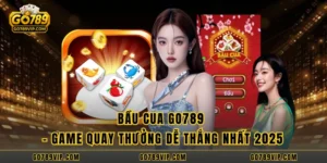 Bầu Cua GO789 - Game Quay Thưởng Dễ Thắng Nhất 2025